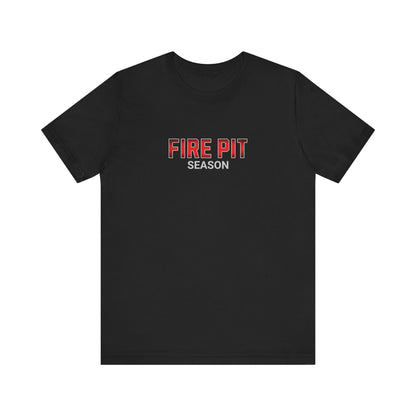 Fire Pit Season T-Shirt