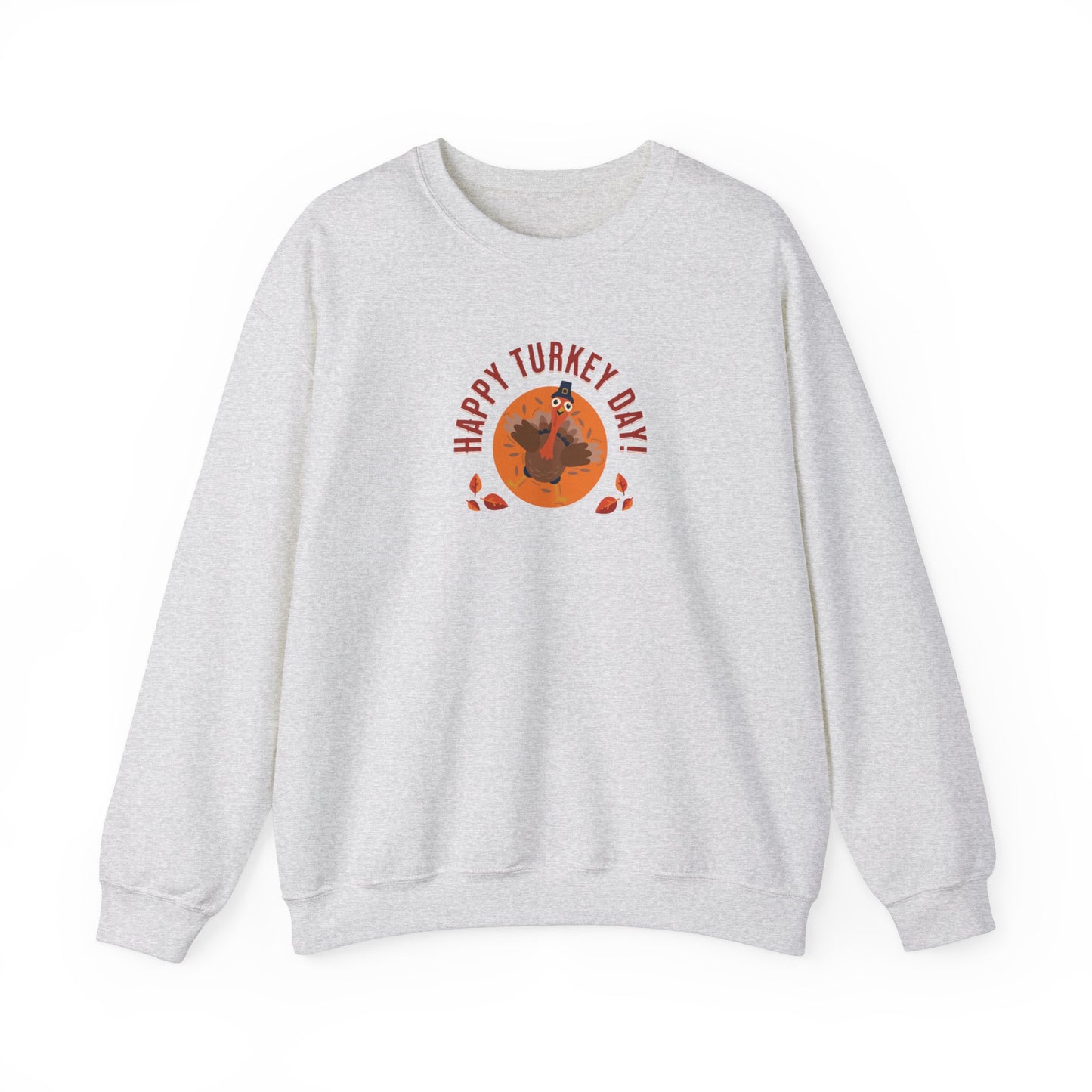 Happy Turkey Day Sweatshirt