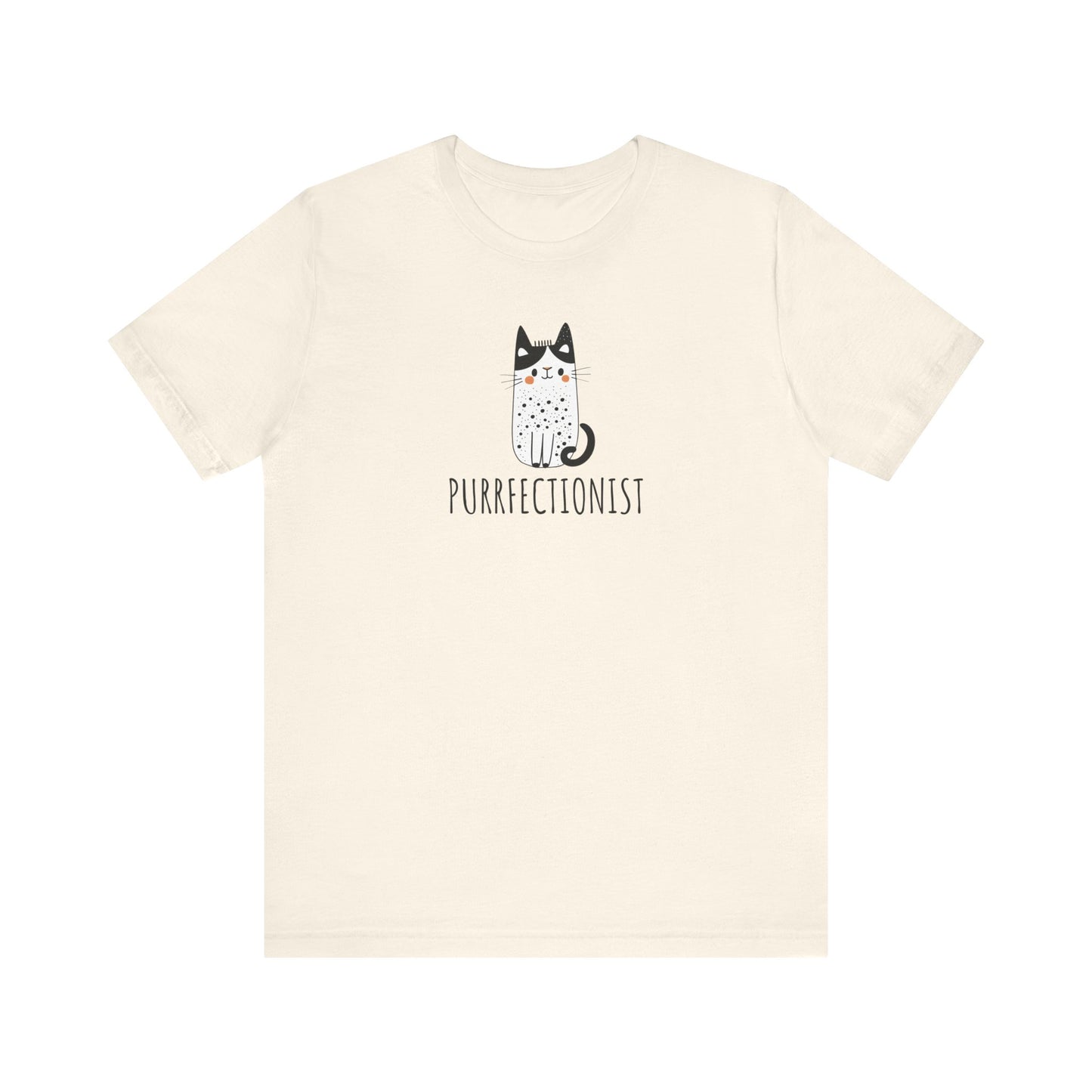 Purrfectionist T-Shirt