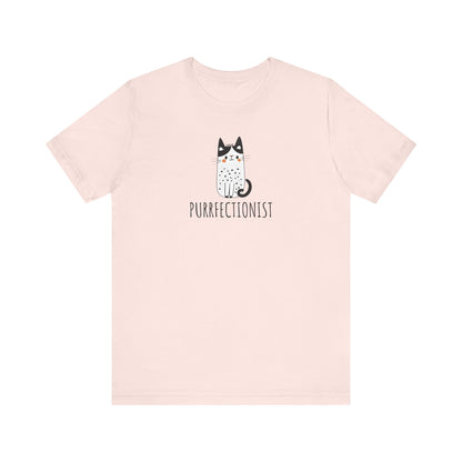 Purrfectionist T-Shirt