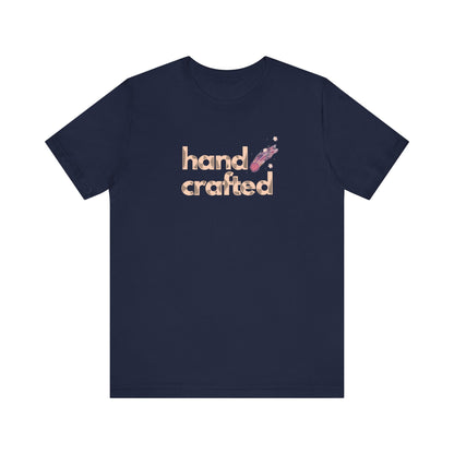 Hand Crafted T-Shirt