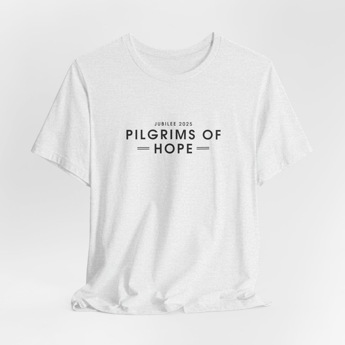 Pilgrims Of Hope T-Shirt