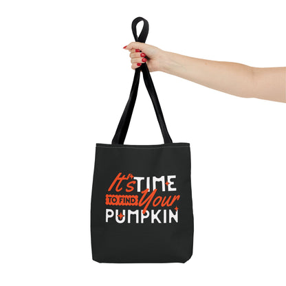 Time To Find Your Pumpkin Tote Bag