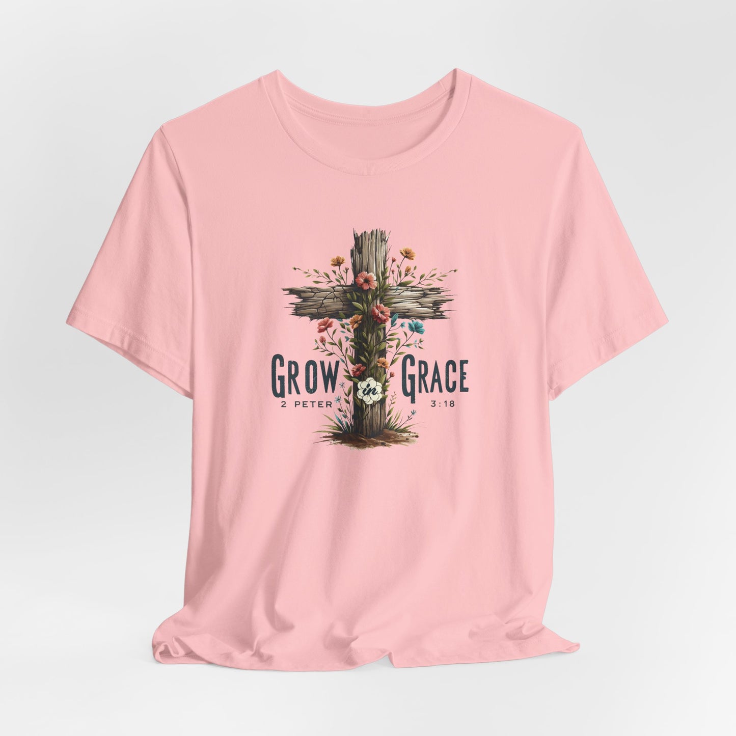 Grow In Grace T-Shirt