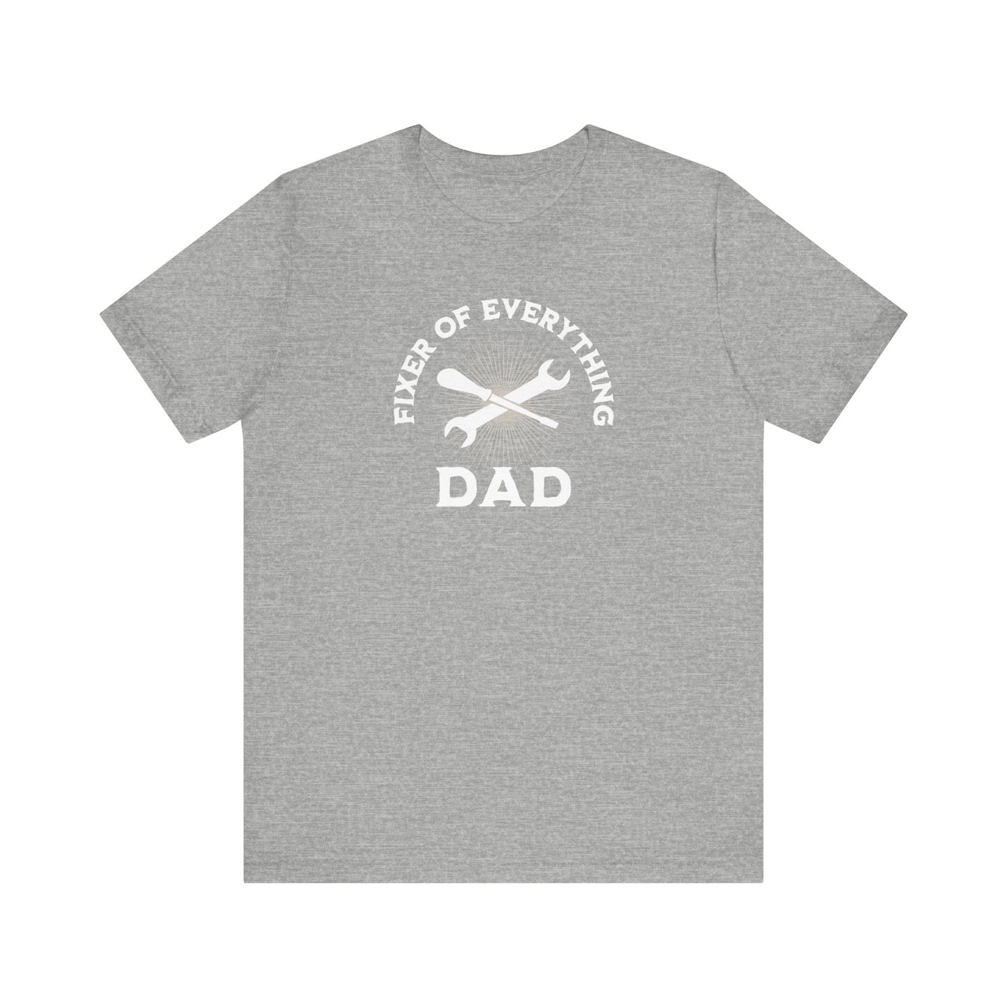 Fixer of Everything Dad T-Shirt