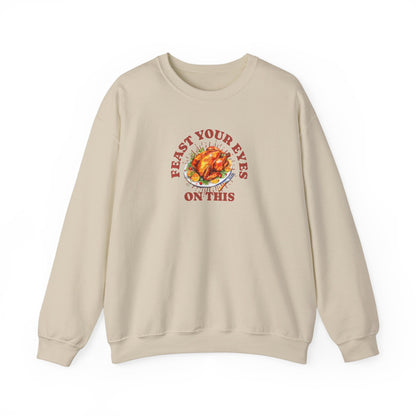 Feast Your Eyes Sweatshirt