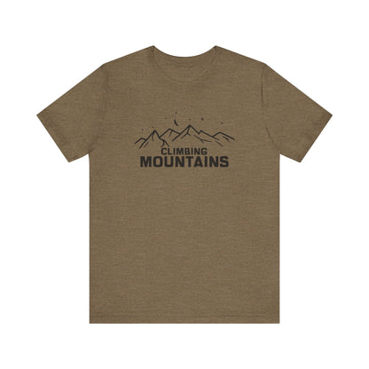 Climbing Mountains T-Shirt