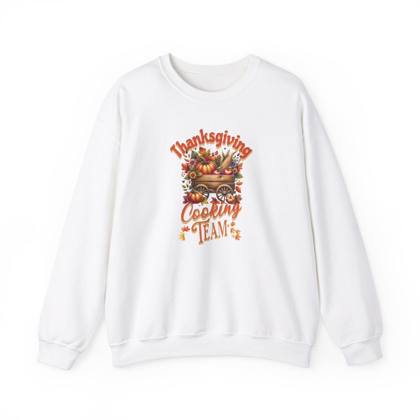 Thanksgiving Cooking Team Sweatshirt