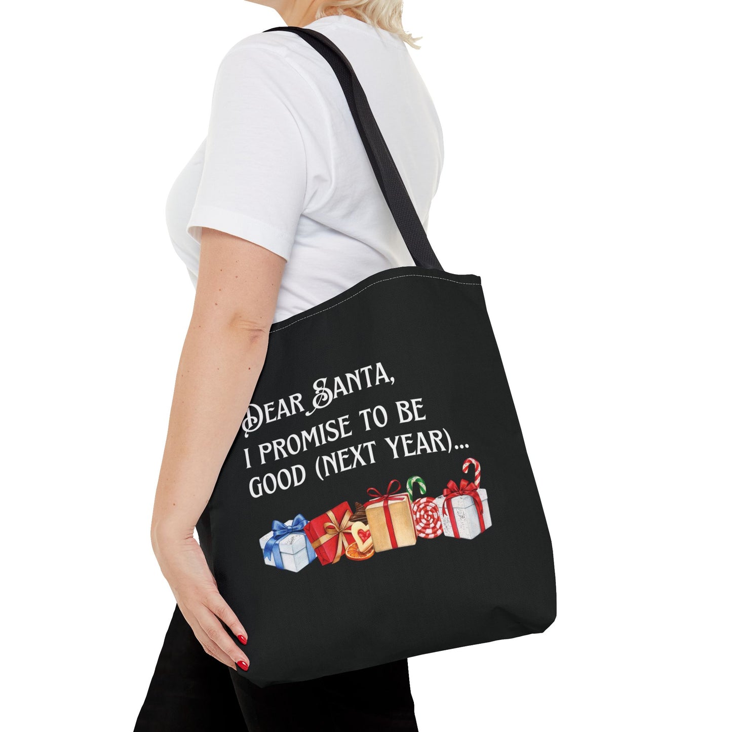 Dear Santa I Promise Tote Bag