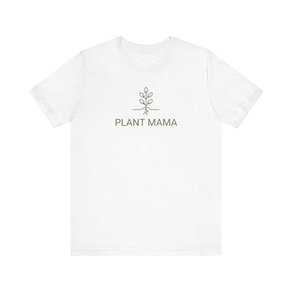 Plant Mama T-Shirt