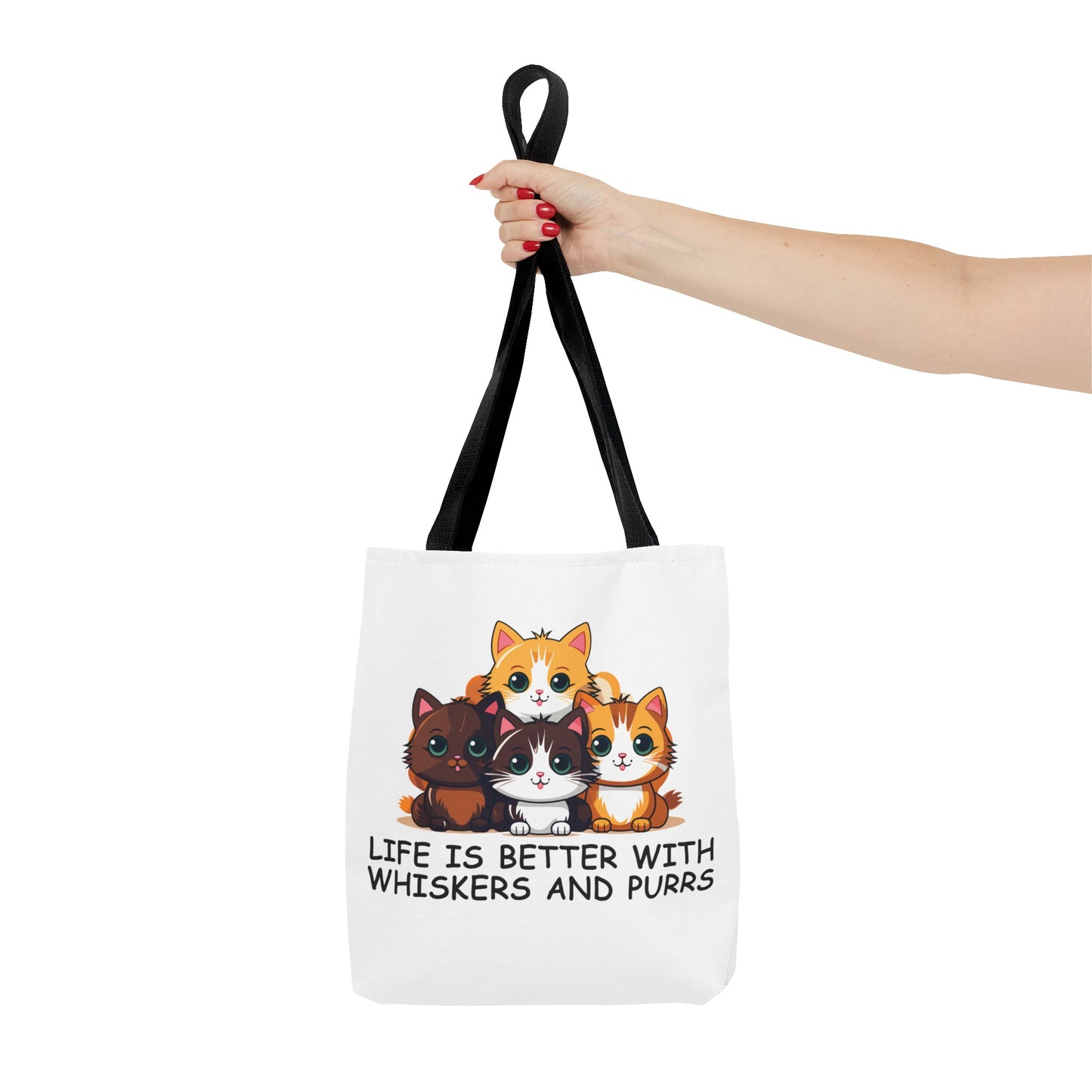 Life Is Better With Whiskers and Purrs Tote Bag