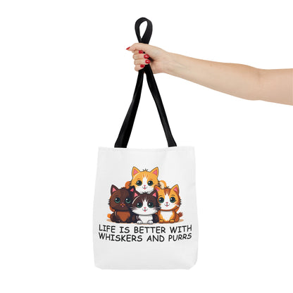 Life Is Better With Whiskers and Purrs Tote Bag