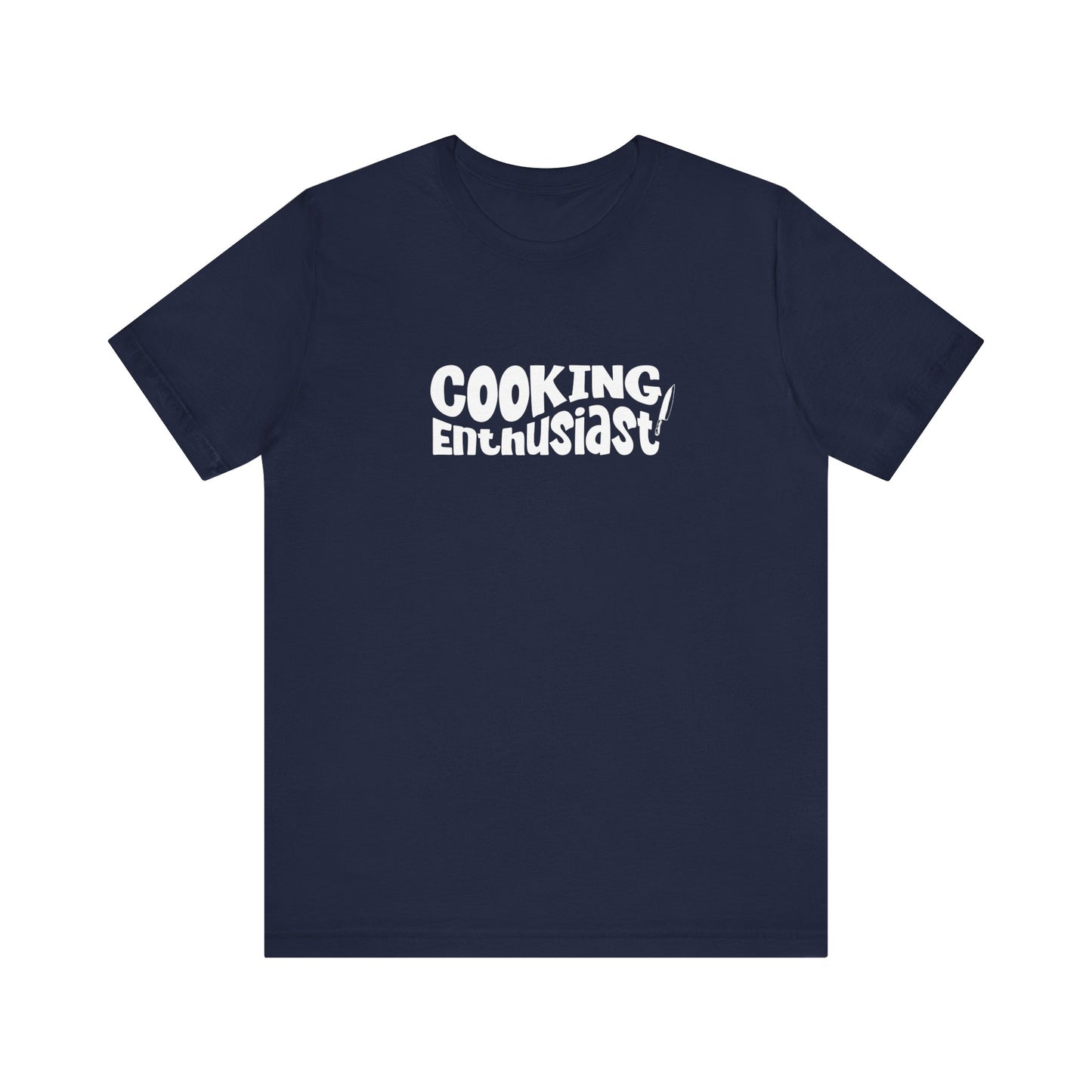 Cooking Enthusiast T-Shirt