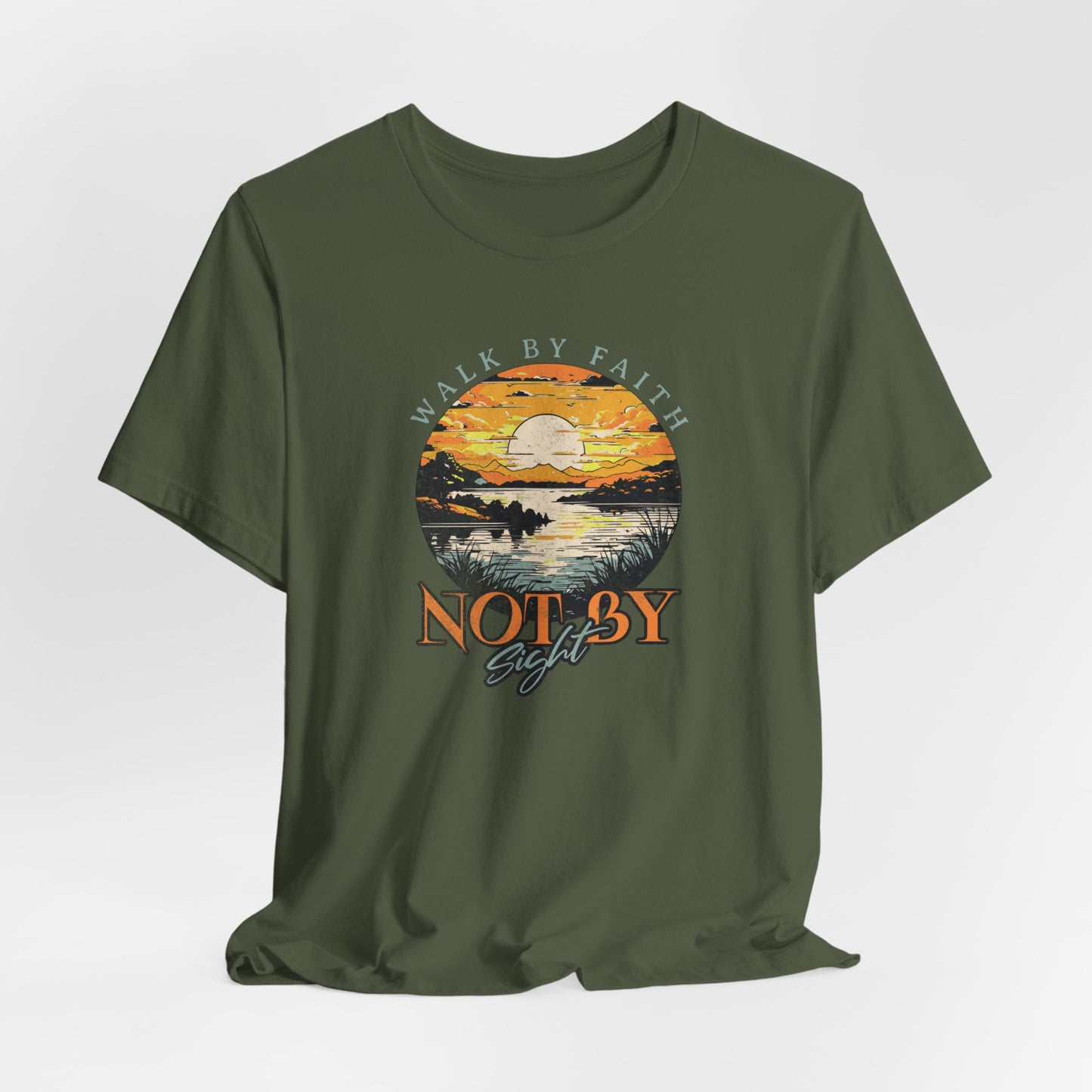 Walk By Faith T-Shirt