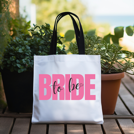 Bride To Be Tote Bag