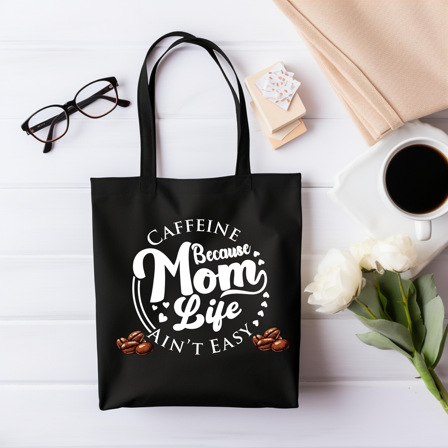 Caffeine Mom Life Tote Bag - Black