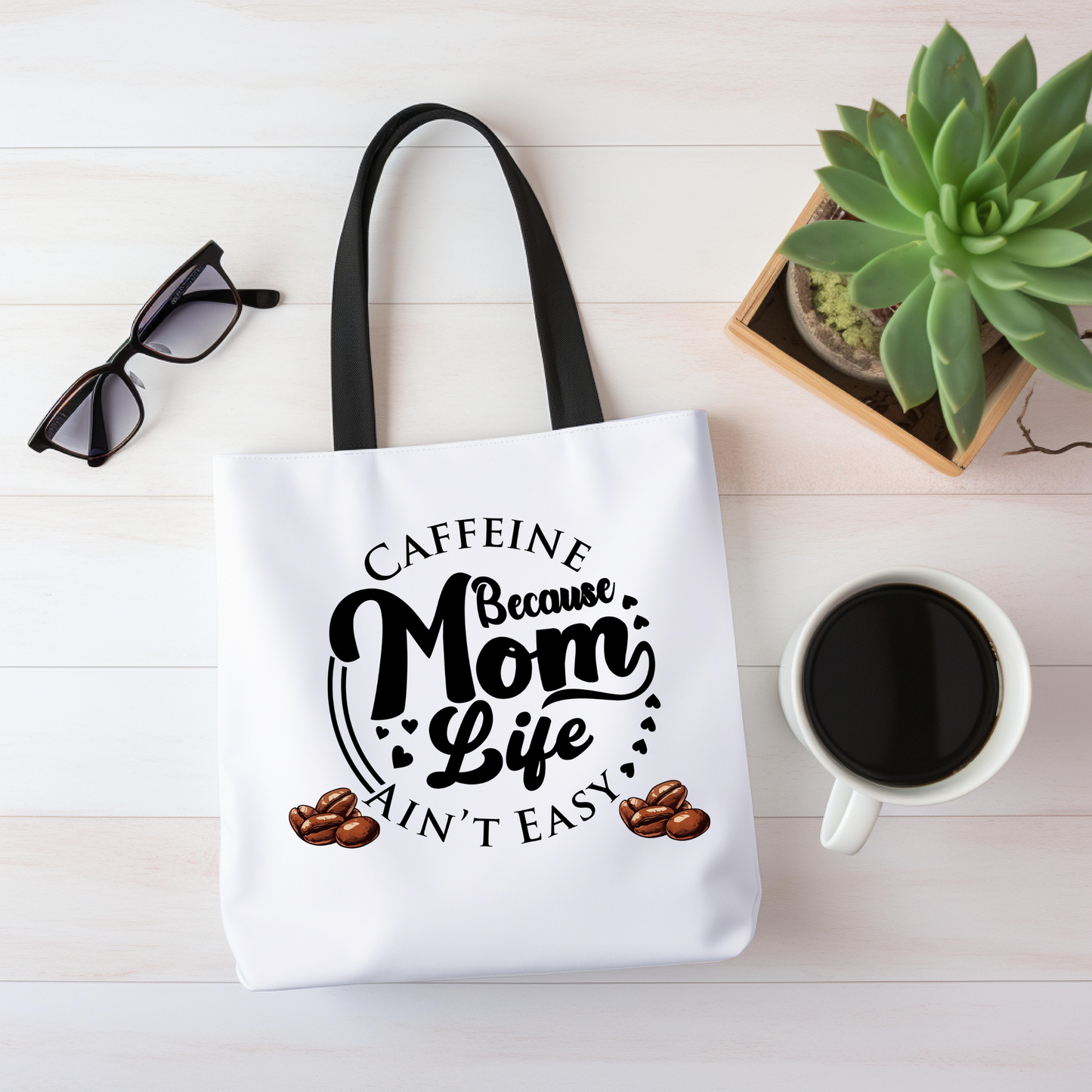 Caffeine Mom Life Tote Bag - White