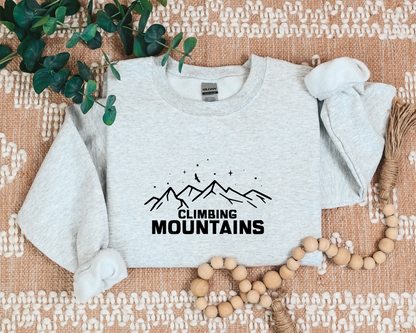 Climbing Mountains Sweatshirt