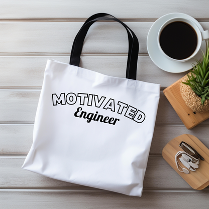 Motivated Engineer Tote Bag