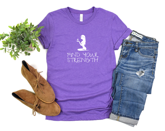 Find Your Strength T-Shirt