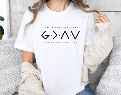 God Is Greater T-Shirt