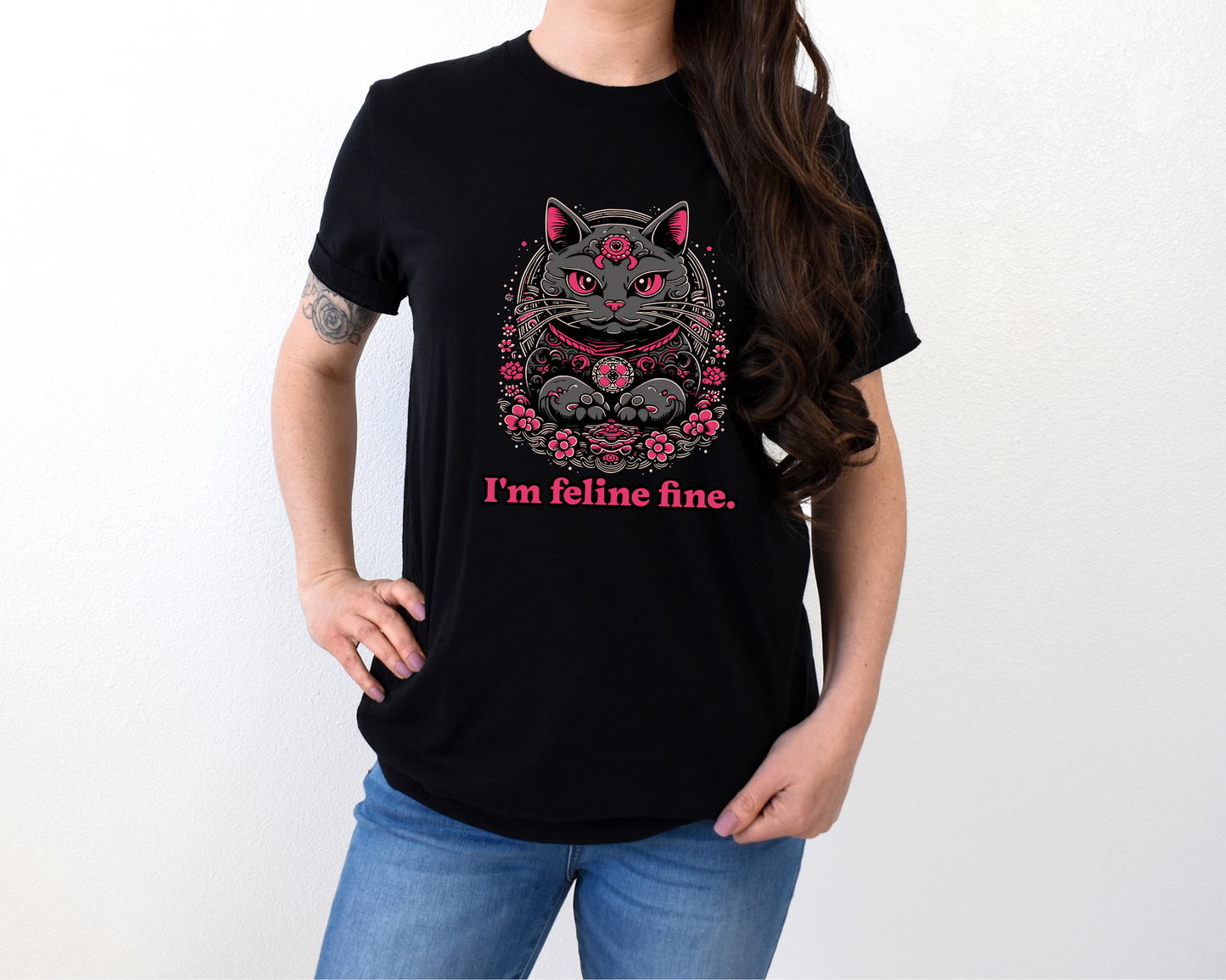 I'm Feline Fine Shirt