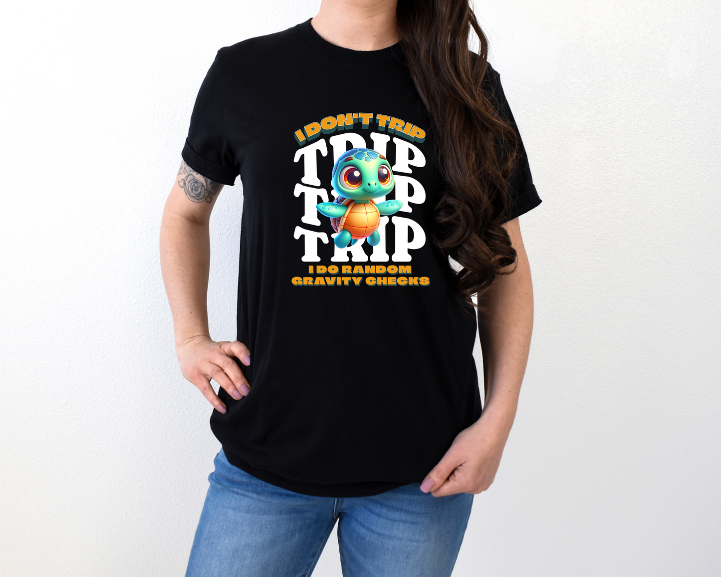 I Don't Trip I Do Random Gravity Checks T-Shirt