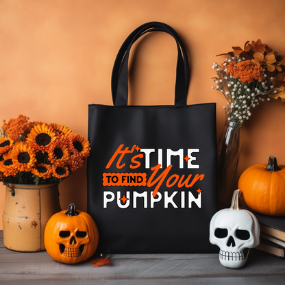 Time To Find Your Pumpkin Tote Bag