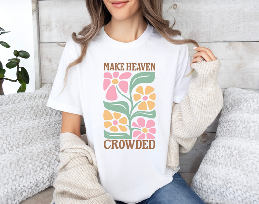 Make Heaven Crowded Floral T-Shirt