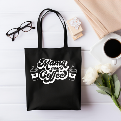 Mama Needs Coffee Tote Bag - Black