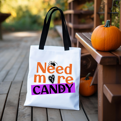 Need More Candy Tote Bag