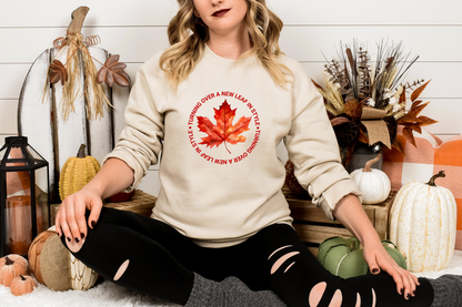 Turning Over A New Leaf Sweatshirt