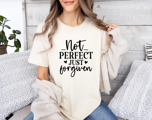 Not Perfect Just Forgiven T-Shirt