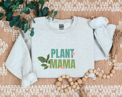 Plant Mama Sweatshirt