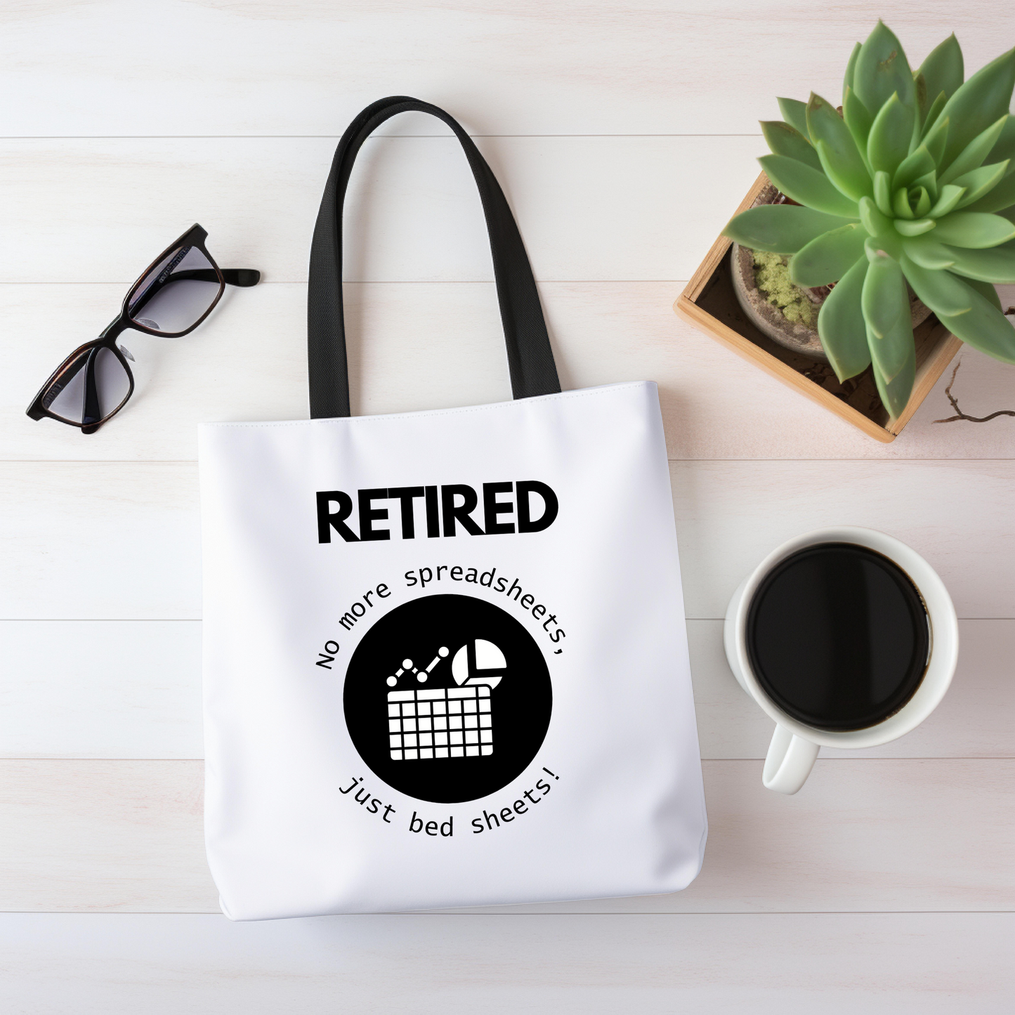 Retired No More Spreadsheets Tote Bag