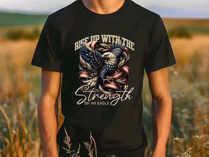 Rise Up With The Strength Of An Eagle T-Shirt