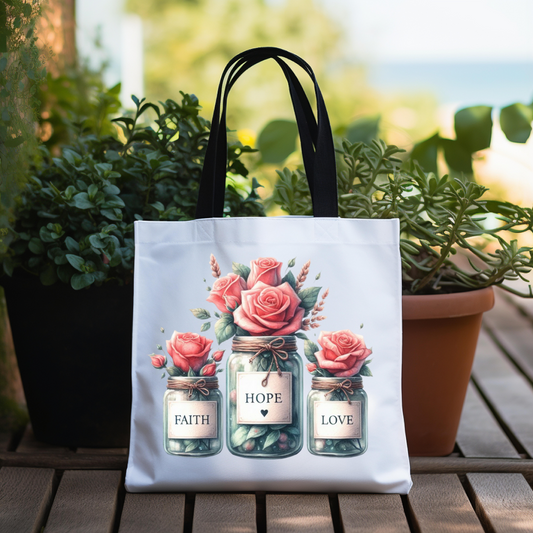 Faith Hope Love Rose Tote Bag