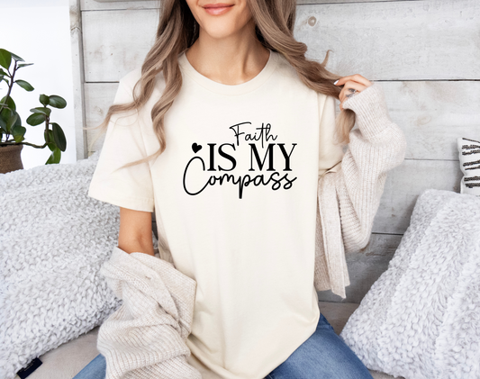 Faith Is My Compass T-Shirt