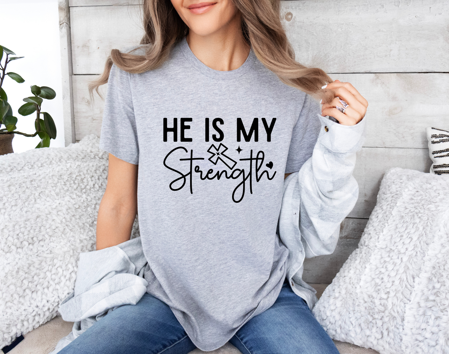 He Is My Strength T-Shirt