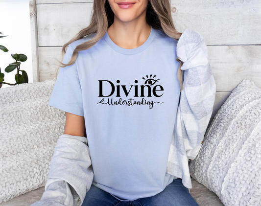 Divine Understanding T-Shirt