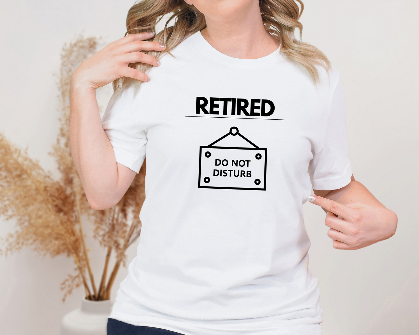 Retired Do Not Disturb T-Shirt