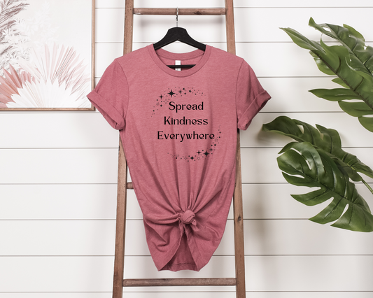 Spread Kindness Everywhere T-Shirt