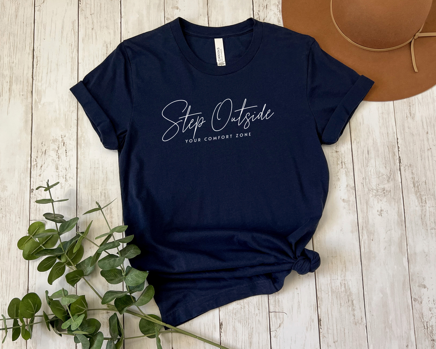 Step Outside Your Comfort Zone T-Shirt