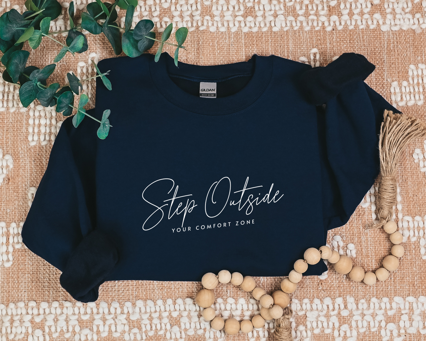 Step Outside Your Comfort Zone Sweatshirt